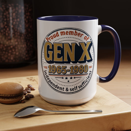 Gen X Proud Member Coffee Mug, Large 15oz