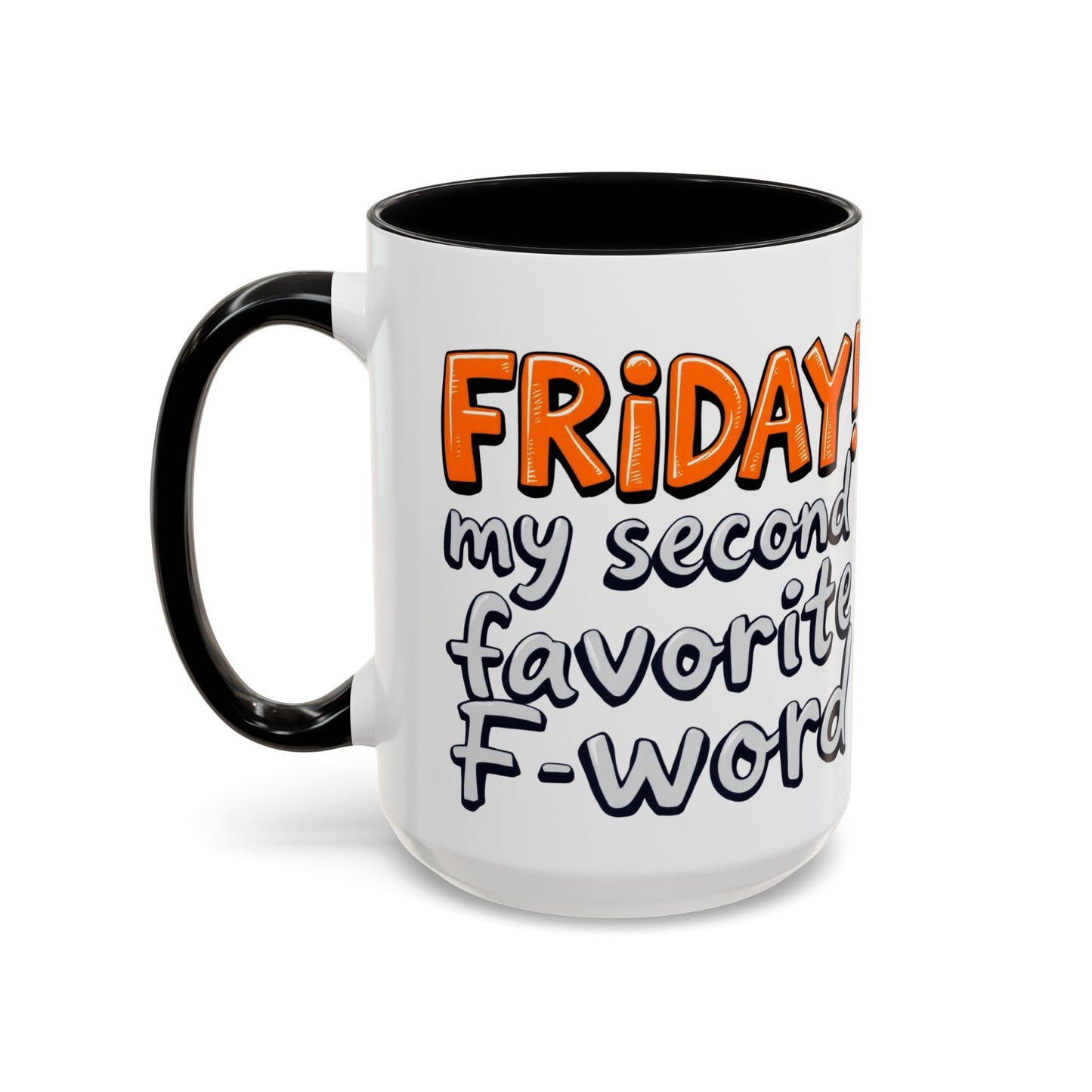 Friday Fun Coffee Mug, Large 15oz