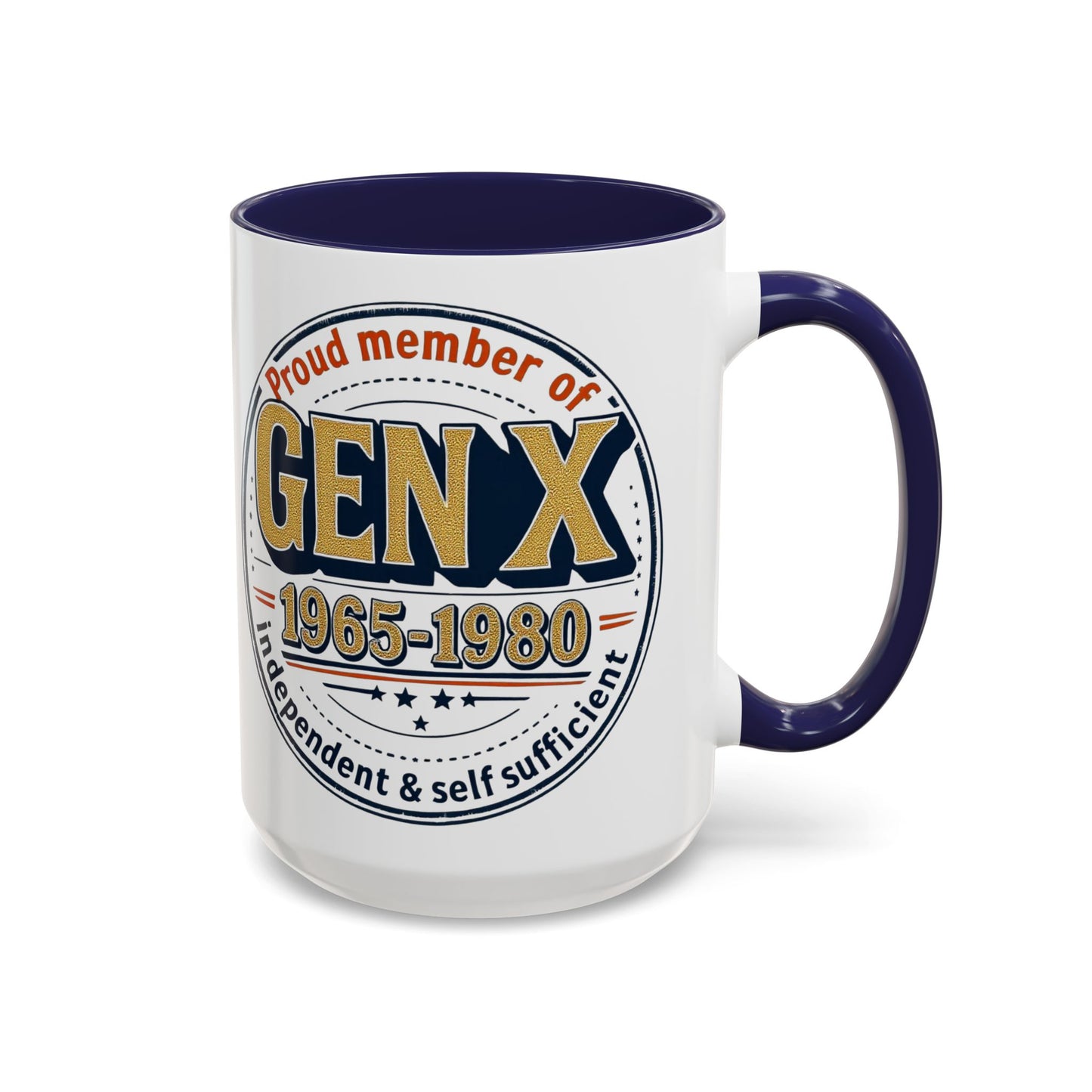 Gen X Proud Member Coffee Mug, Large 15oz