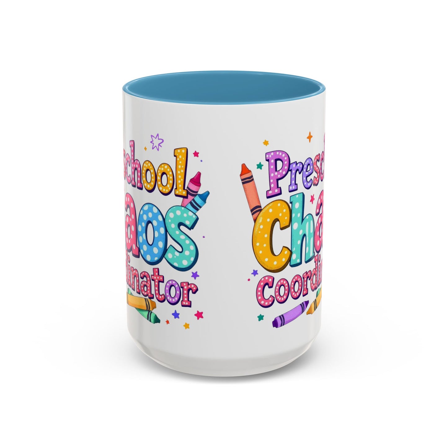 Preschool Chaos Coordinator Mug, Large 15oz