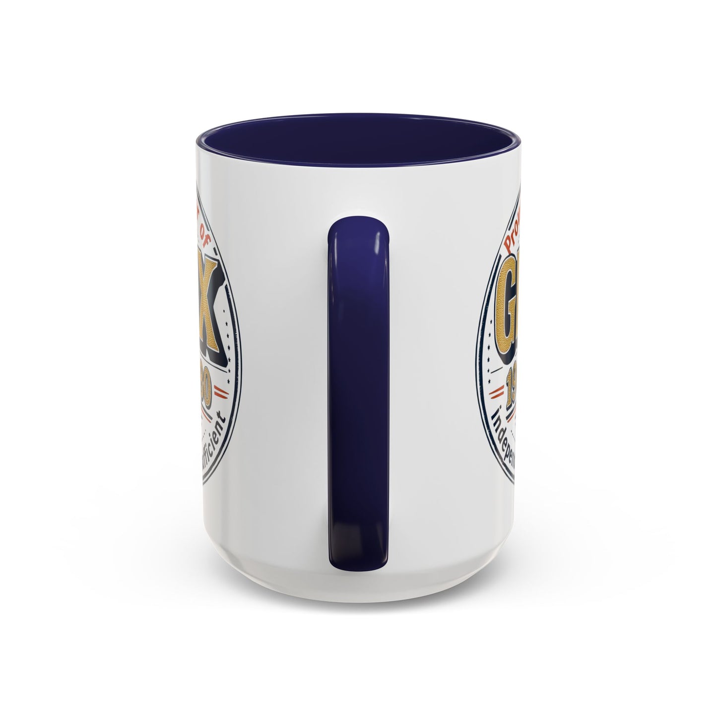 Gen X Proud Member Coffee Mug, Large 15oz