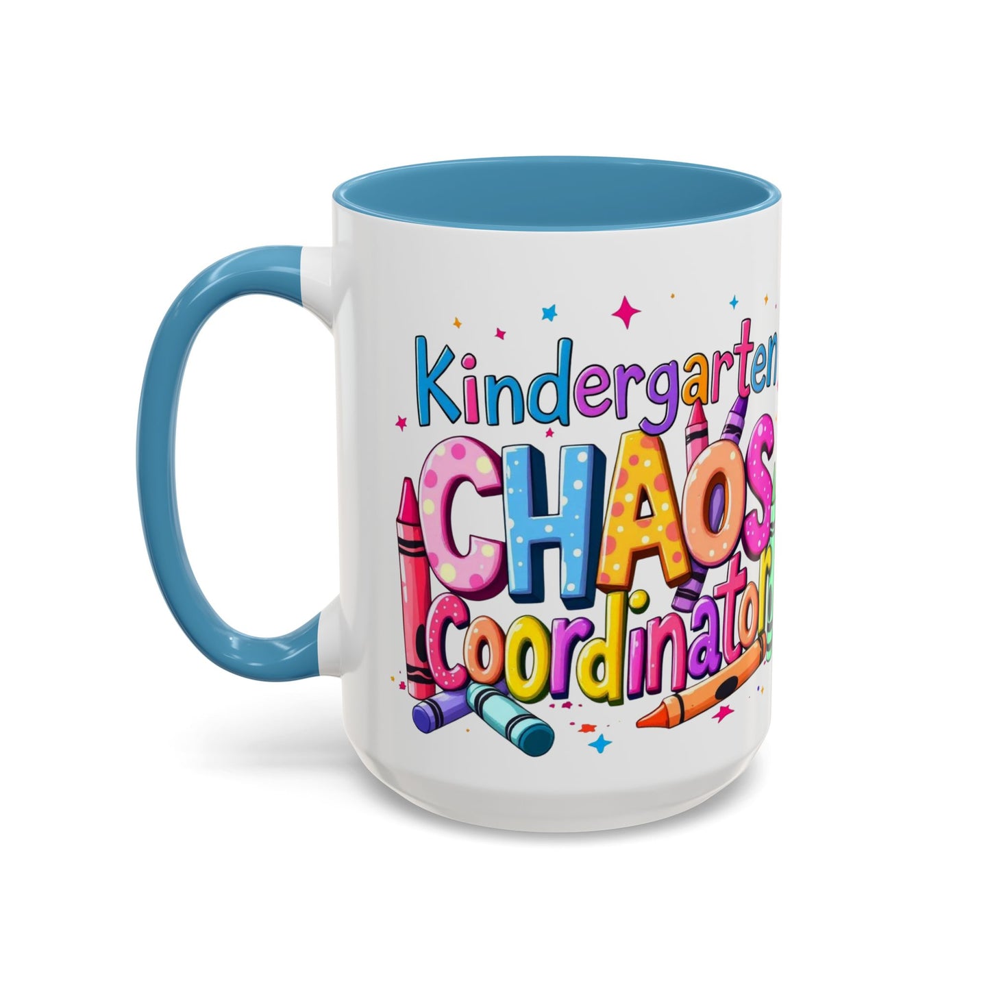 Kindergarten Chaos Coordinator Coffee Mug, Large 15oz