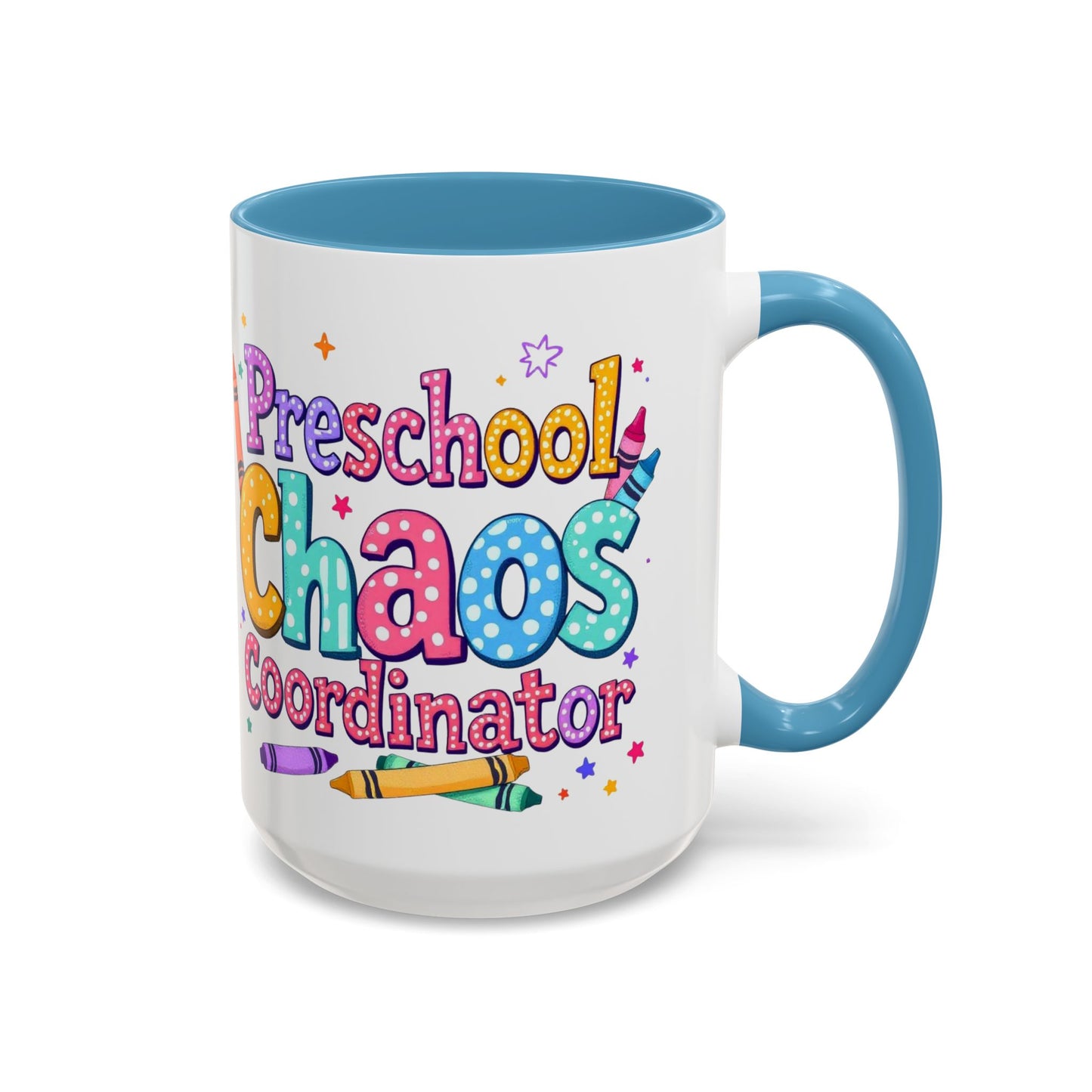 Preschool Chaos Coordinator Mug, Large 15oz