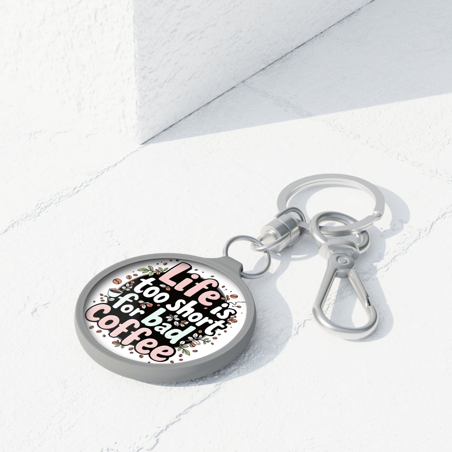 Life Is Too Short for Bad Coffee Keyring Tag