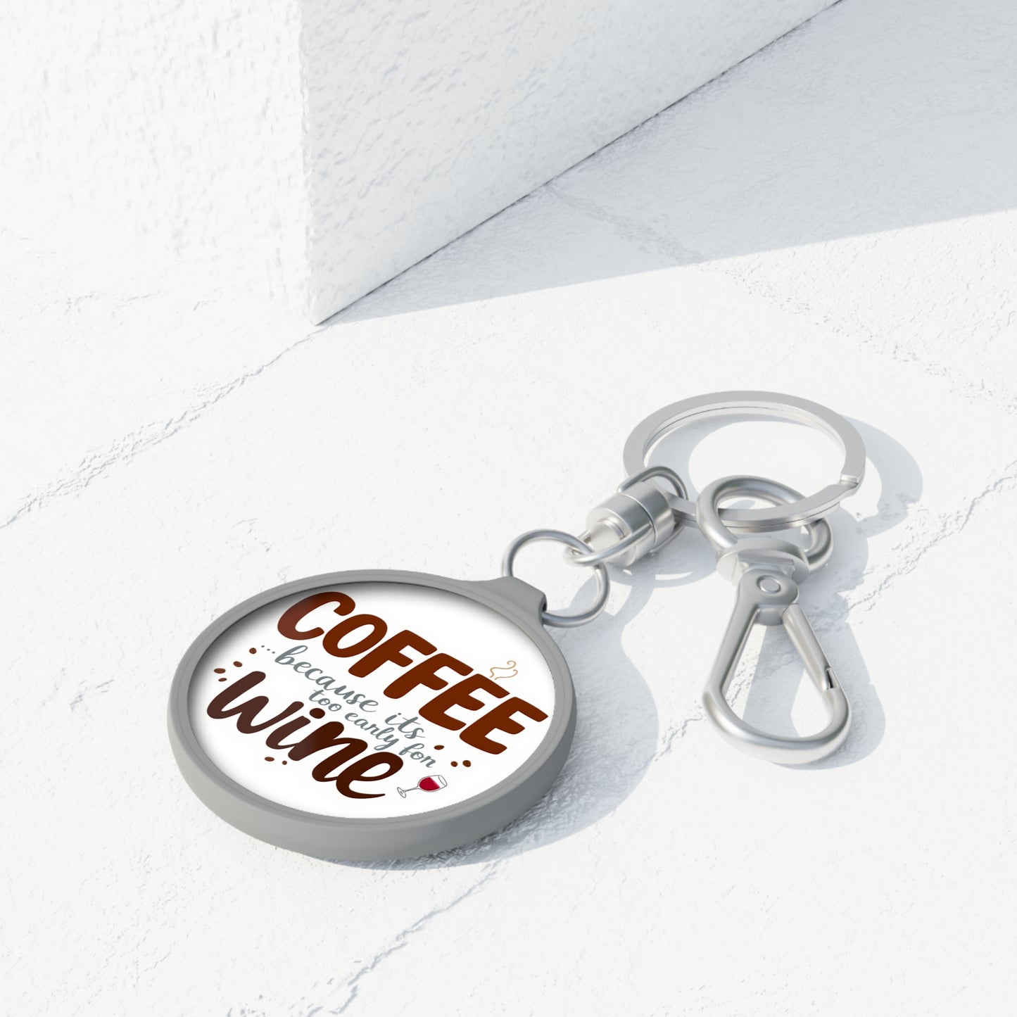 Coffee Because it’s too early for Wine Keyring Tag