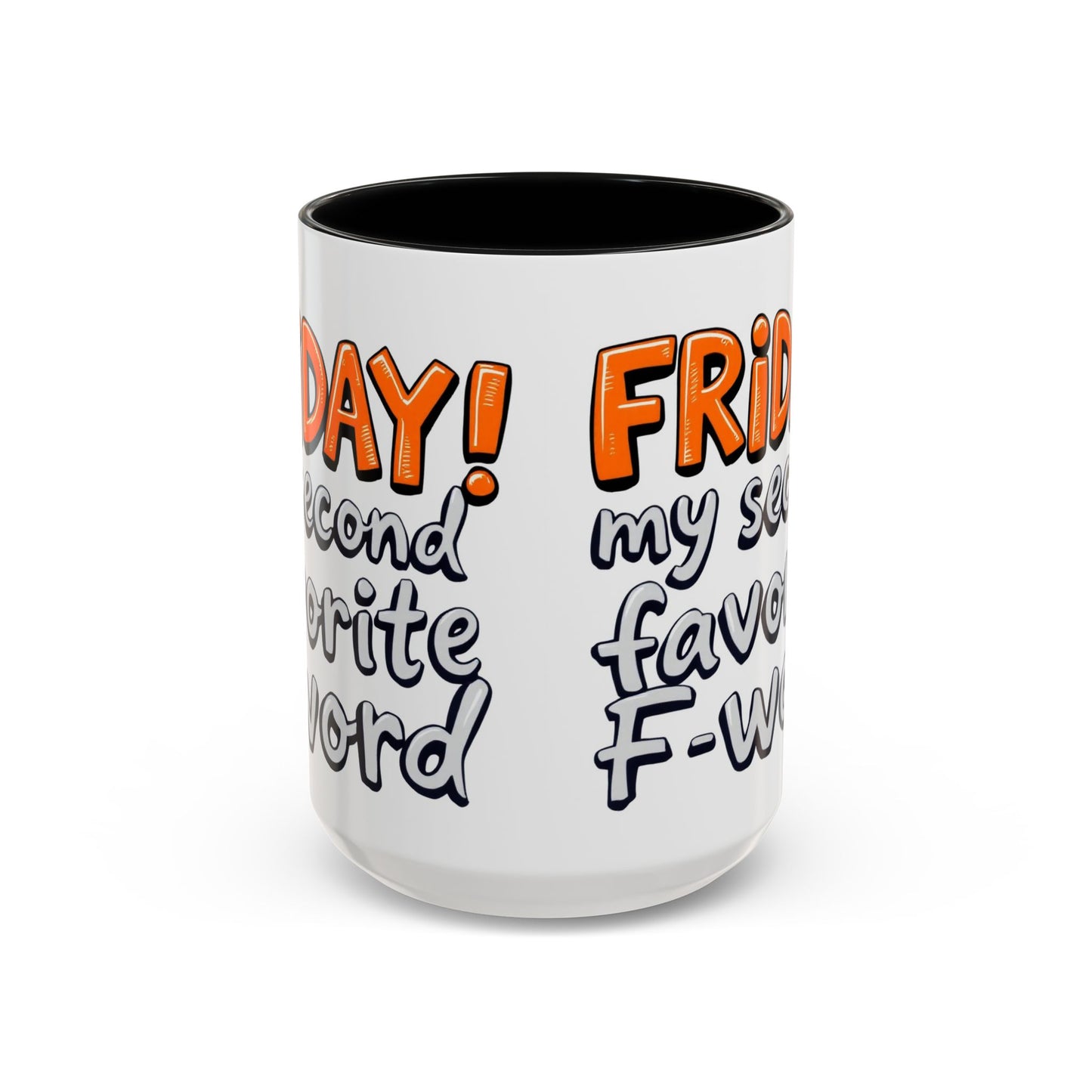 Friday Fun Coffee Mug, Large 15oz