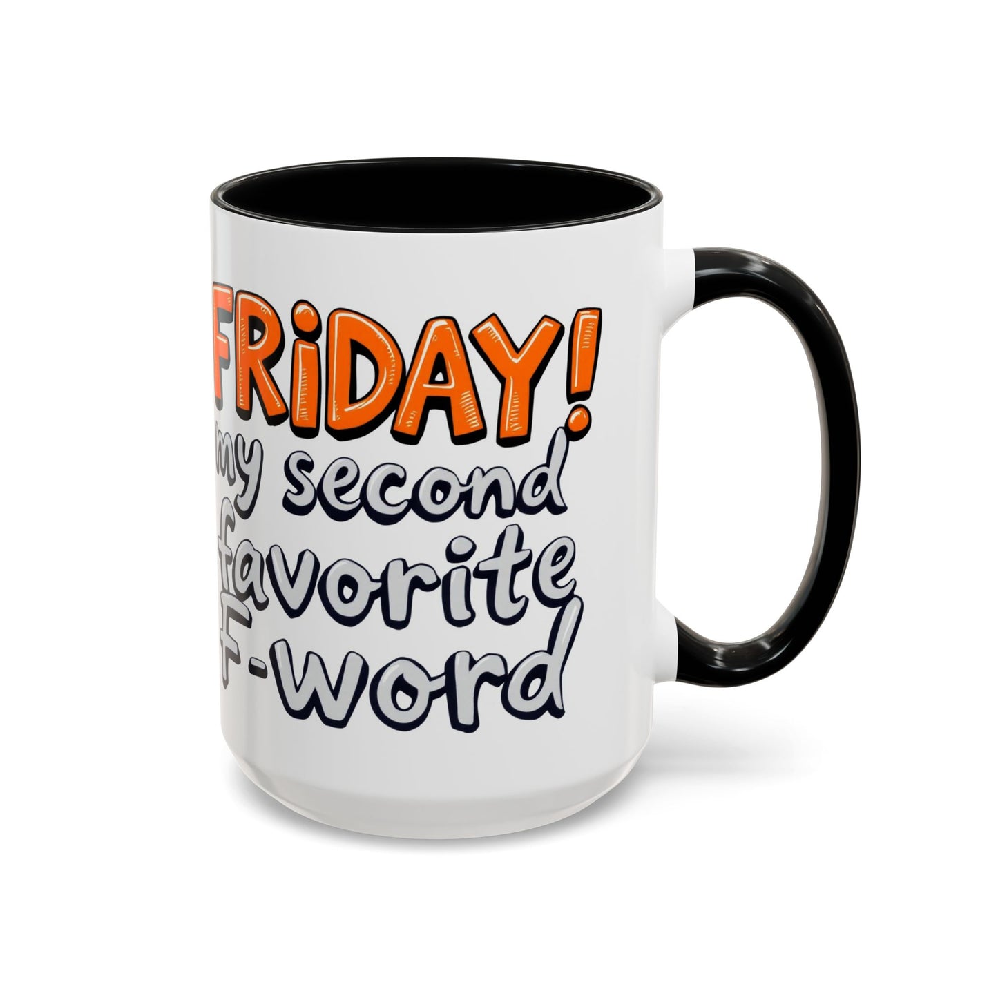 Friday Fun Coffee Mug, Large 15oz