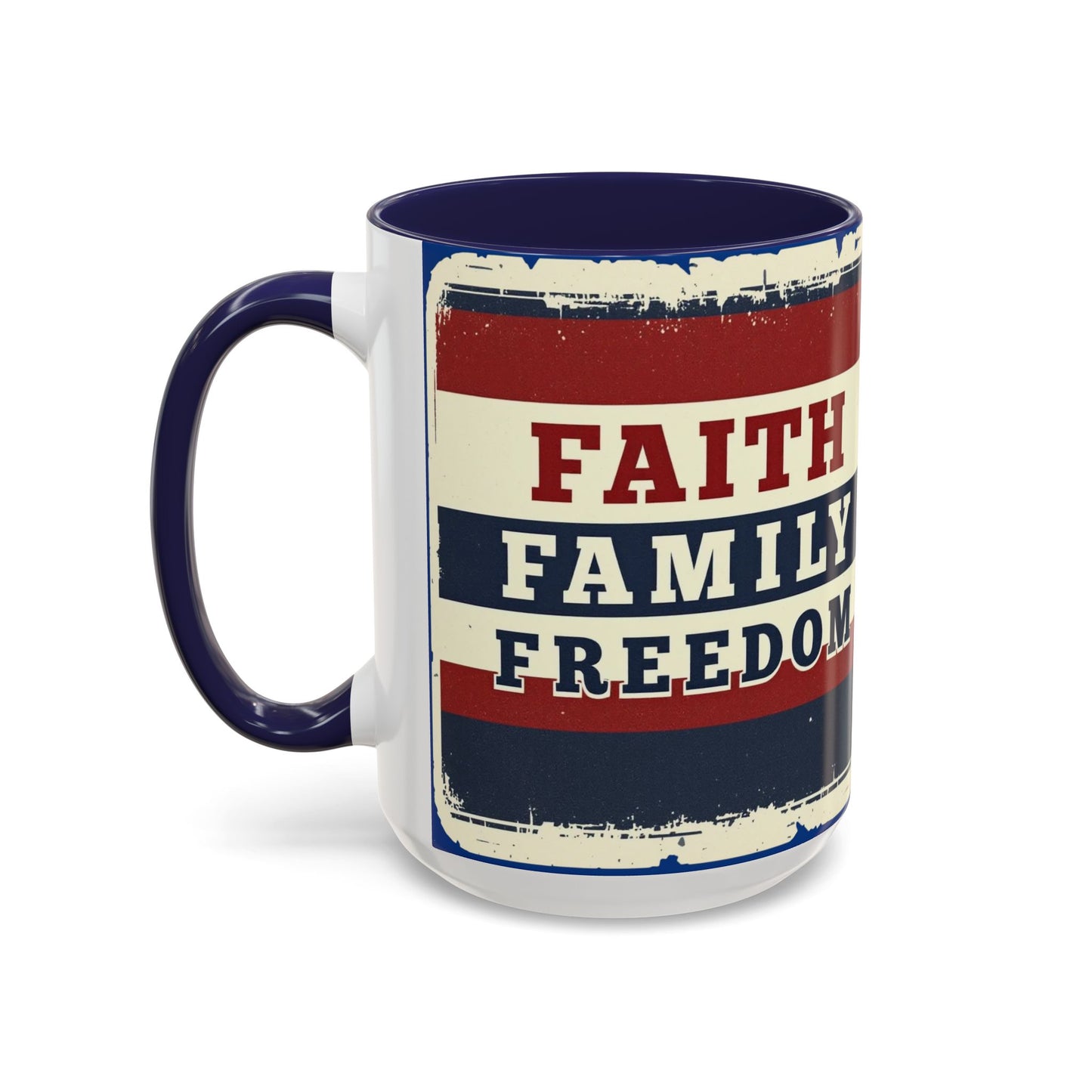 Faith Family Freedom Patriotic Coffee Mug, Large 15oz