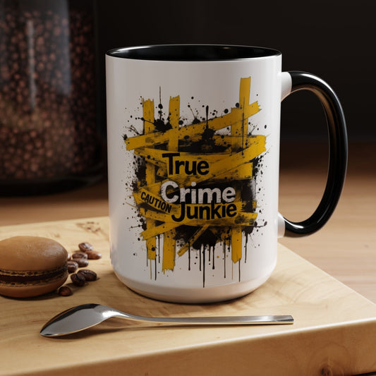 True Crime Junkie Coffee Mug, Large 15oz