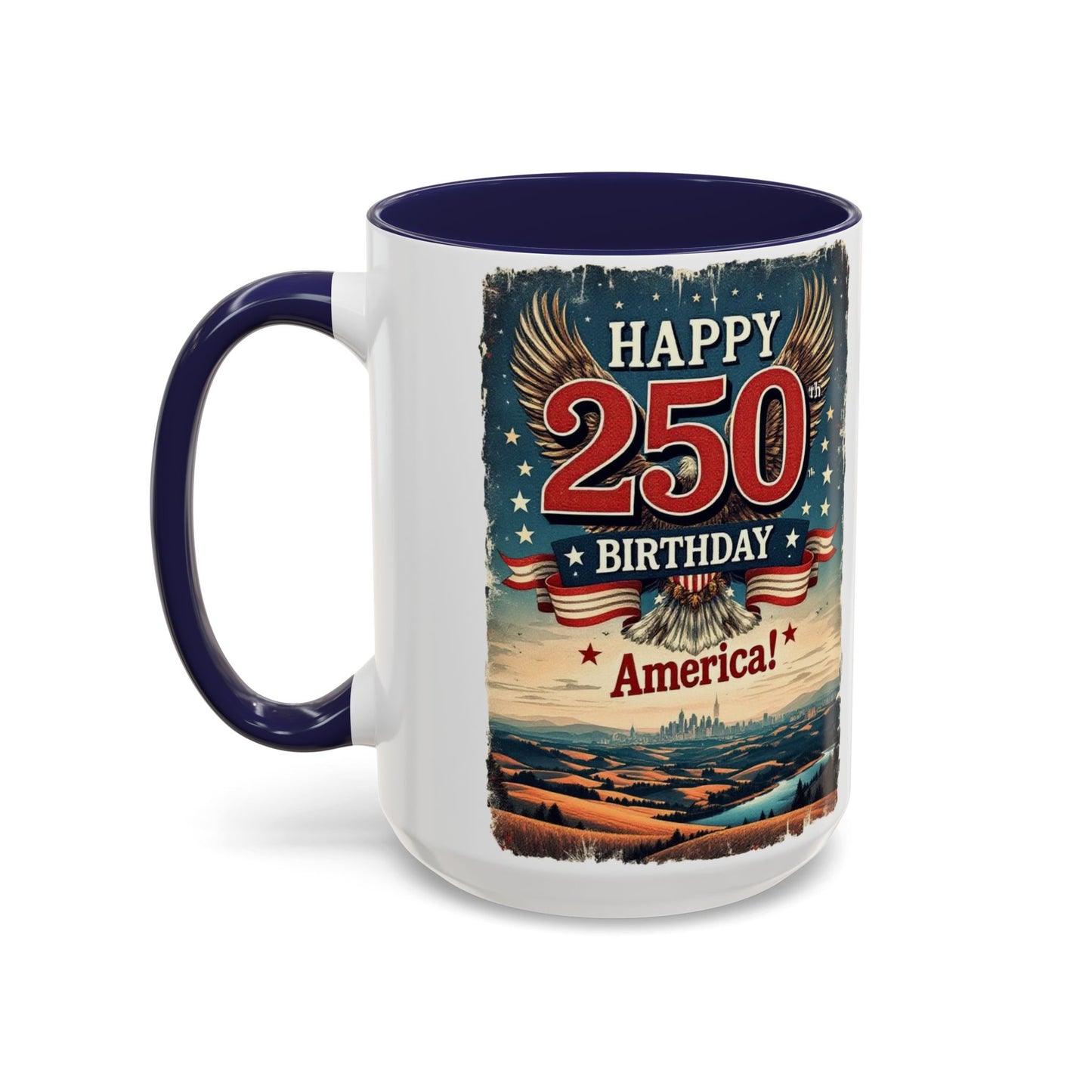 250th Birthday America Coffee Mug, Large 15oz