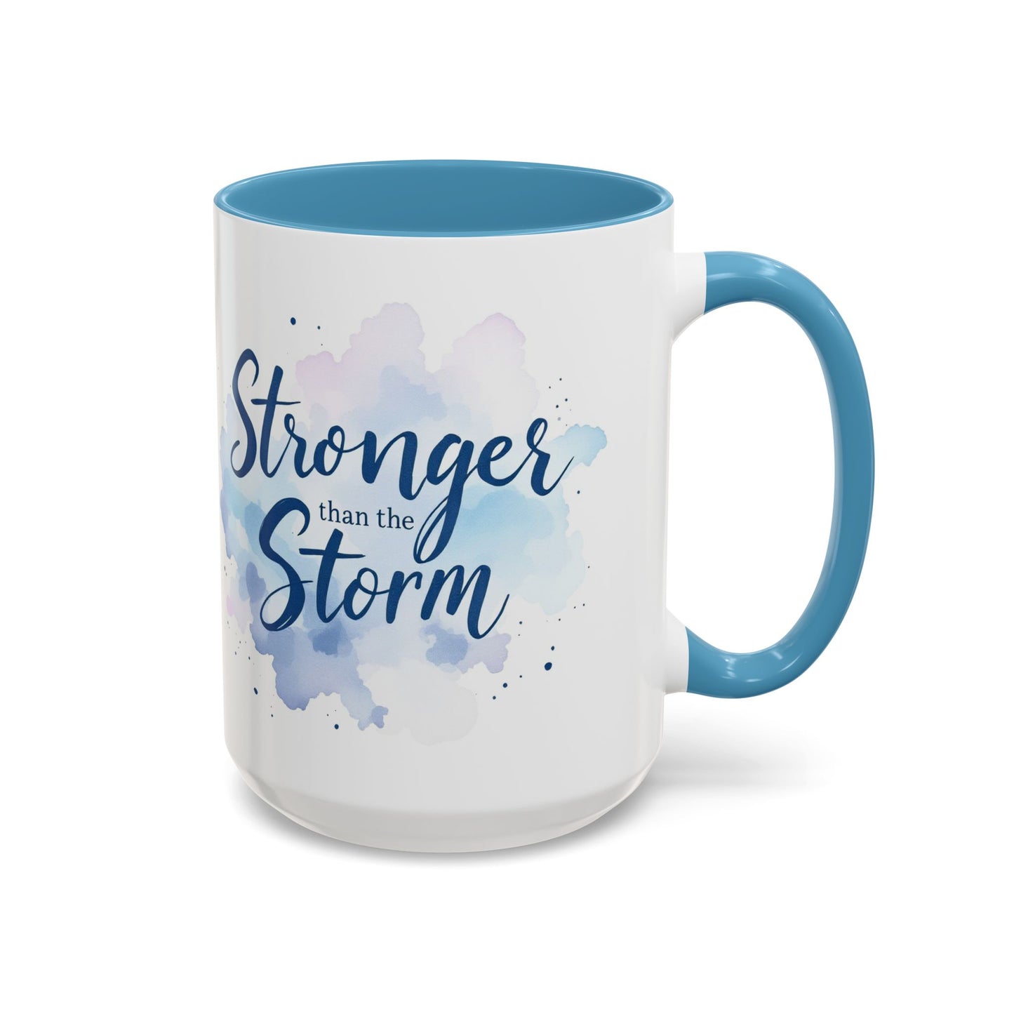 Stronger than the Storm Coffee Mug, Large 15oz