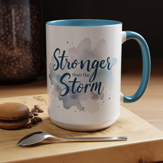 Stronger than the Storm Coffee Mug, Large 15oz