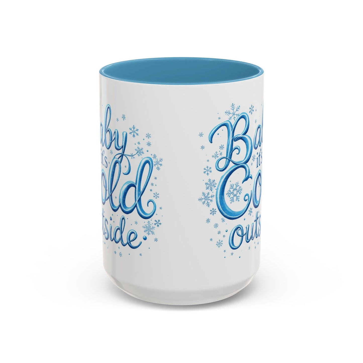 Winter Coffee Mug, Baby Its Cold Outside, Large 15oz