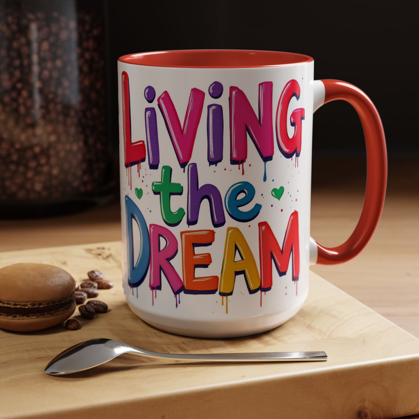 Living the Dream Coffee Mug, Large 15oz
