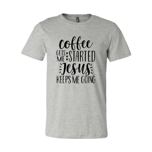 Coffee Gets Started Shirt - Allegheny Avenue