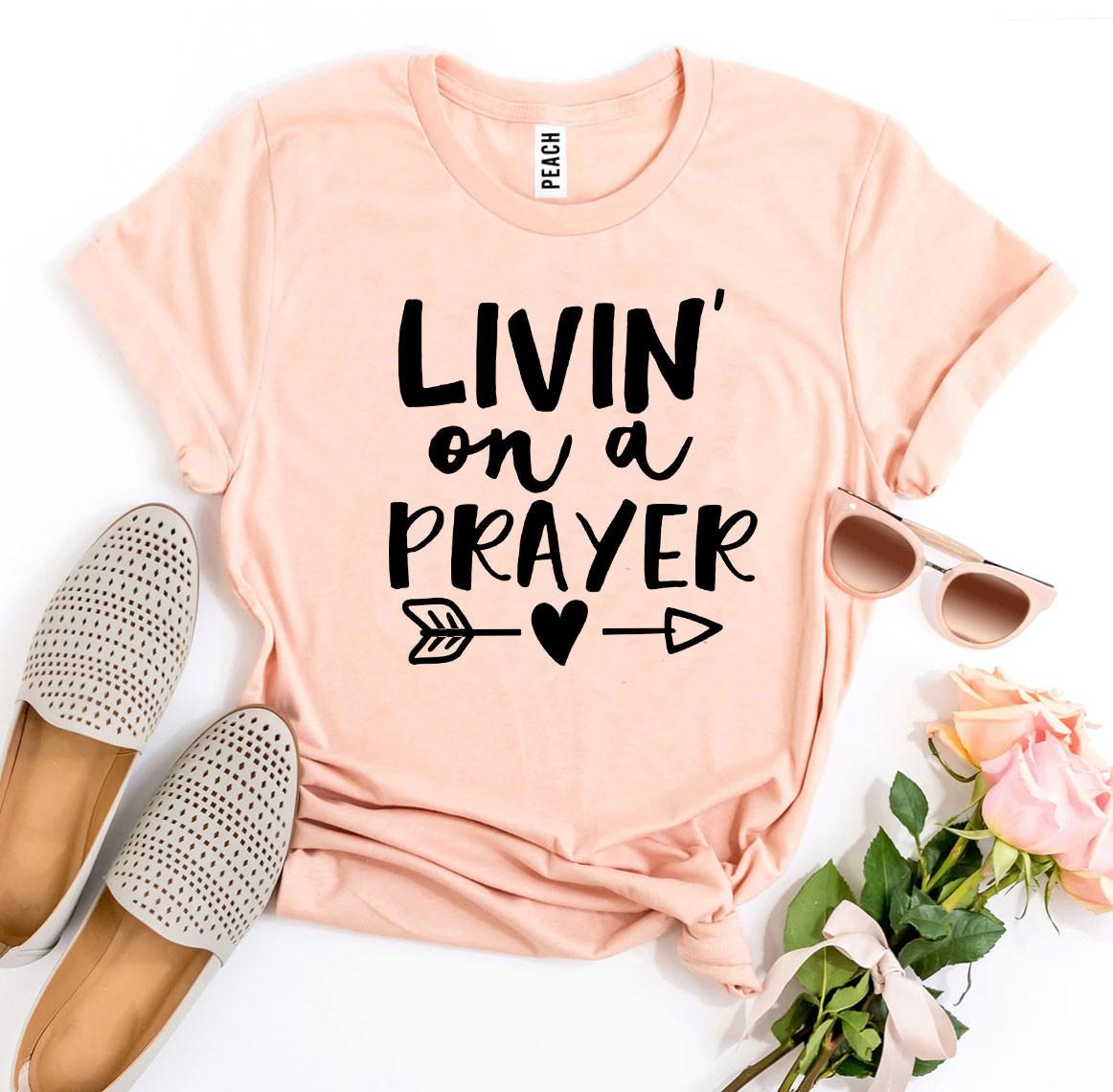 Livin On a Prayer T-shirt - Allegheny Avenue