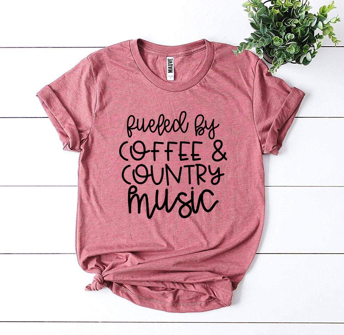 Fueled By Coffee And Country Music T-shirt - Allegheny Avenue